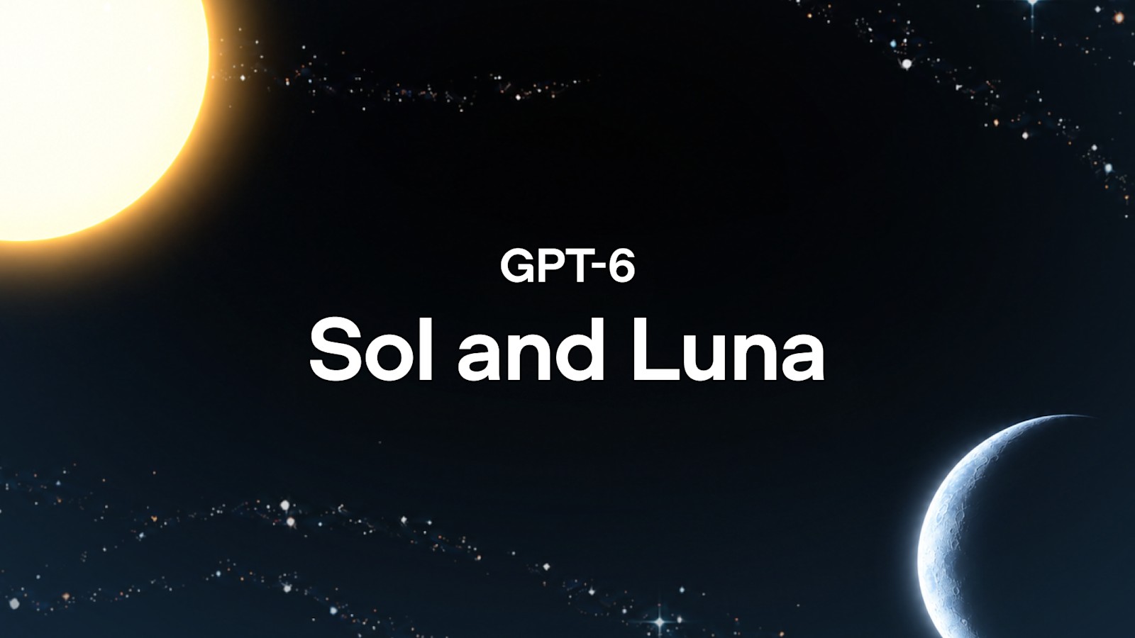 GPT-6 Sol and Luna cut the price of everyday agent craft